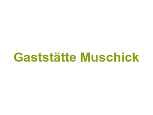 Gaststätte Muschick Logo
