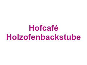 Hofcafé Holzofenbackstube Logo