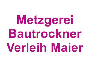 Metzgerei Bautrockner Verleih Maier Logo