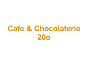 Cafe & Chocolaterie 20o Logo