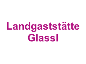 Landgaststätte Glassl Logo