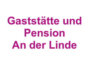 Gaststätte und Pension An der Linde Logo