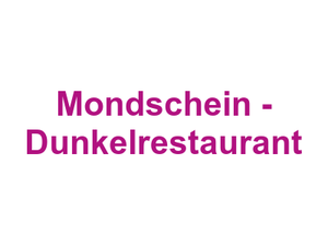 Mondschein - Dunkelrestaurant Logo