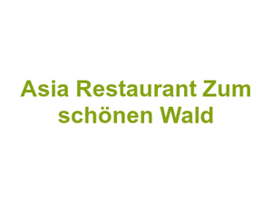 Asia Restaurant Zum schönen Wald Logo