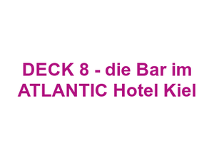 DECK 8 - die Bar im ATLANTIC Hotel Kiel Logo