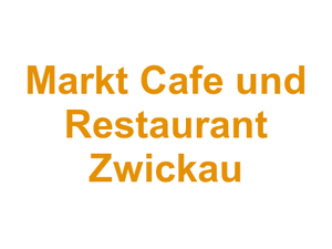 Markt Cafe und Restaurant Zwickau Logo