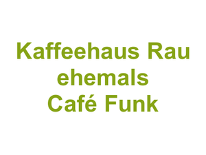 Kaffeehaus Rau ehemals Café Funk Logo