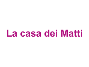 La casa dei Matti Logo