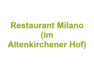 Restaurant Milano (im Altenkirchener Hof) Logo
