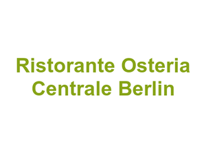 Ristorante Osteria Centrale Berlin Logo