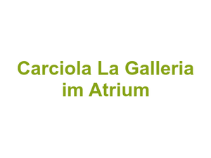 Carciola La Galleria im Atrium Logo