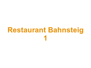 Restaurant Bahnsteig 1 Logo