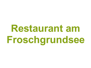 Restaurant am Froschgrundsee Logo