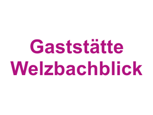 Gaststätte Welzbachblick Logo