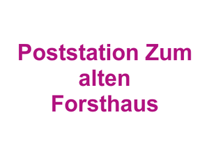 Poststation Zum alten Forsthaus Logo