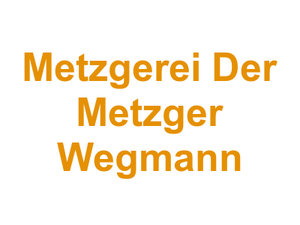 Metzgerei Der Metzger Wegmann Logo