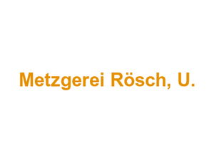 Metzgerei Rösch, U. Logo
