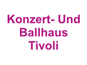 Konzert- Und Ballhaus Tivoli Logo