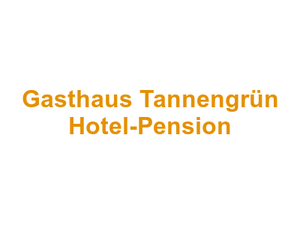 Gasthaus Tannengrün Hotel-Pension Logo