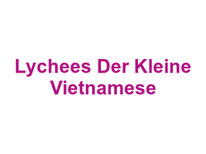 Lychees Der Kleine Vietnamese Logo