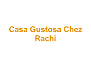 Casa Gustosa Chez Rachi Logo