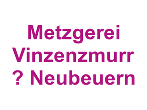 Metzgerei Vinzenzmurr  – Neubeuern Logo
