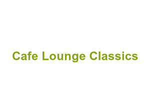 Cafe Lounge Classics Logo