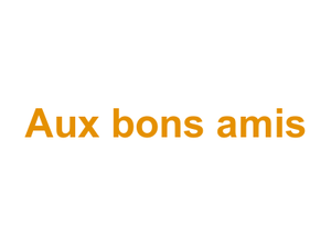 Aux bons amis Logo