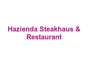 Hazienda Steakhaus & Restaurant Logo