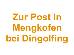 Zur Post in Mengkofen bei Dingolfing Logo
