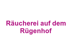Räucherei auf dem Rügenhof Logo
