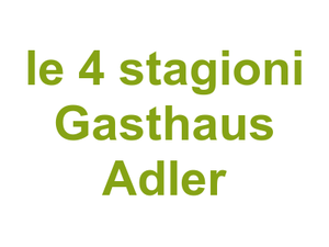 Ristorante Pizzeria le 4 stagioni Gasthaus Adler Logo