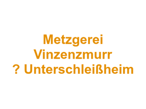 Metzgerei Vinzenzmurr  – Unterschleißheim Logo