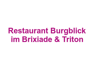 Restaurant Burgblick im Brixiade & Triton Logo