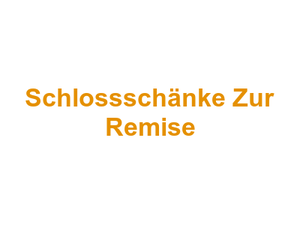 Schlossschänke Zur Remise Logo