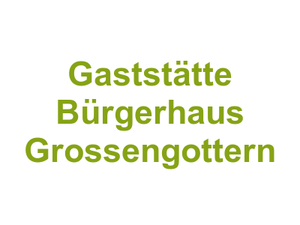 Gaststätte Bürgerhaus Grossengottern Logo