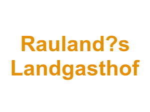 Rauland’s Landgasthof Logo