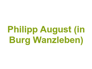 Philipp August (in Burg Wanzleben) Logo