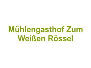 Mühlengasthof Zum Weißen Rössel Logo