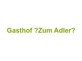 Gasthof „Zum Adler“ Logo
