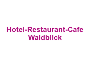 Hotel-Restaurant-Cafe "Waldblick" Logo