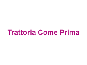 Trattoria Come Prima Logo