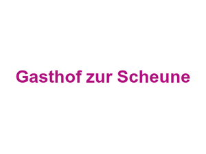 Gasthof zur Scheune Logo