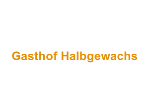 Gasthof Halbgewachs Logo