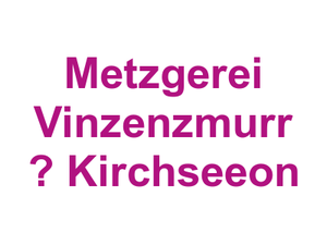 Metzgerei Vinzenzmurr  – Kirchseeon Logo