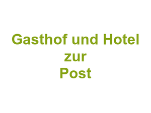 Gasthof und Hotel zur Post Logo