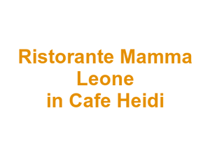 Ristorante Mamma Leone in Cafe Heidi Logo