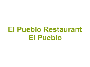 El Pueblo Restaurant El Pueblo Logo