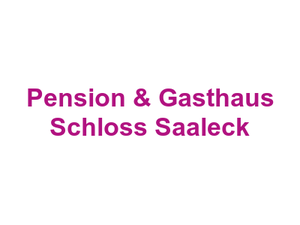 Pension & Gasthaus "Schloss Saaleck" Logo