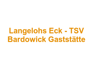 Langelohs Eck - TSV Bardowick Gaststätte Logo